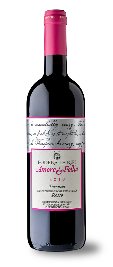 Podere le Ripi "Amore e Follia" I.G.T 2019