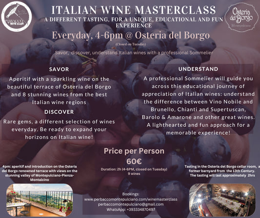 Italian Wine Masterclass, everyday at 4pm at Osteria del Borgo. 9 top wines - Perbacco Wine Club 